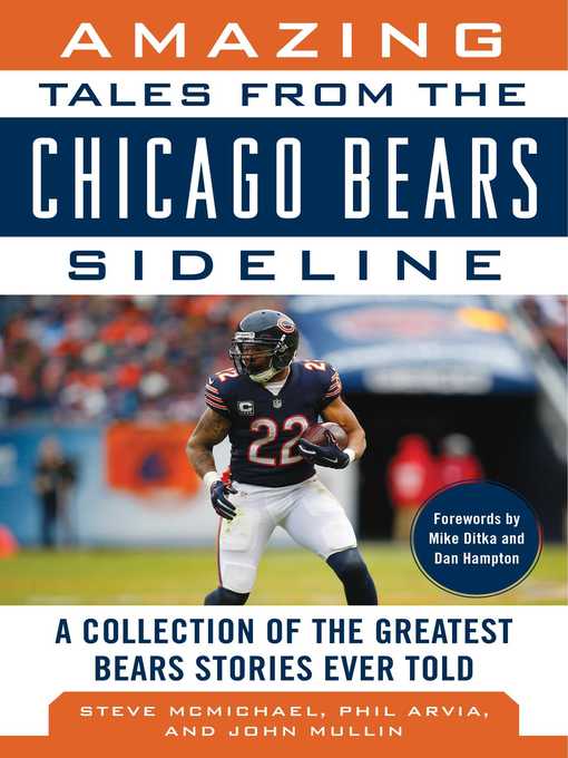 Title details for Amazing Tales from the Chicago Bears Sideline by Steve McMichael - Wait list